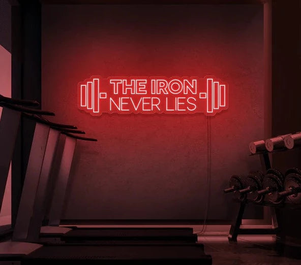 The iron never lies neon