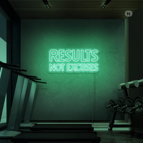 Result not excuses neon