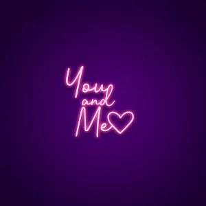 you and me neon