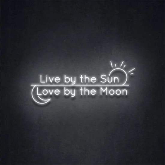 Live Sun love Moon neon