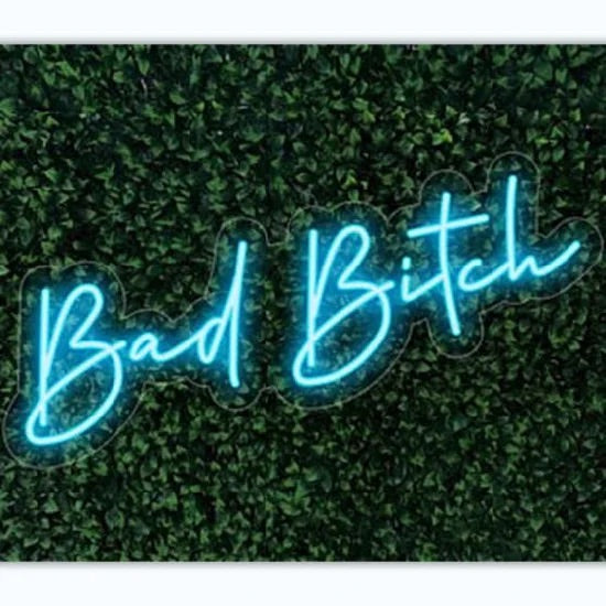 Bad bitch neon