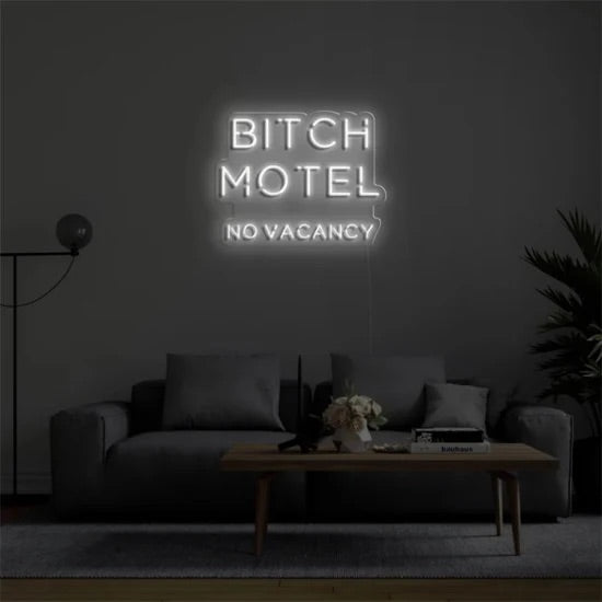 Bitch motel no vacancy neon