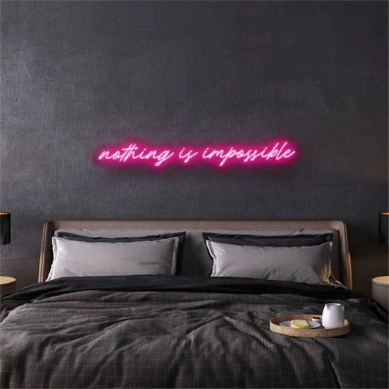 Nothing is impossible neon